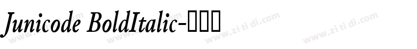 Junicode BoldItalic字体转换